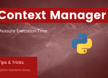 Create a Context Manager in Python Measuring the Execution Time Thumbnail