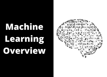 Machine Learning Overview Thumbnail